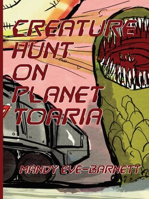 cover image of Creature Hunt on Planet Toaria